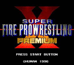 Super Fire Pro Wrestling X Premium (Japan) Title Screen